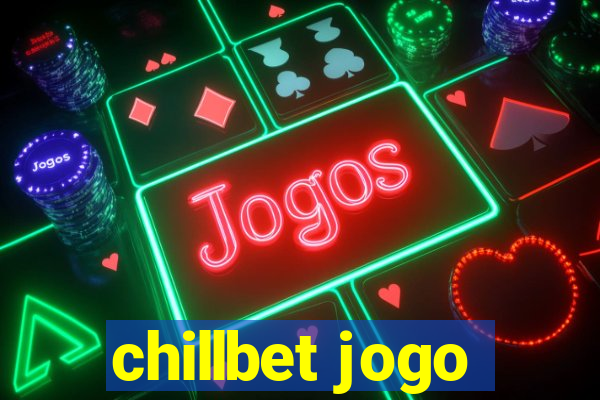 chillbet jogo